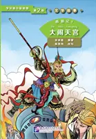 Journey to the West 1: Havoc in Heaven (Level 2) - Graded Readers for Chinese Language Learners (Irodalmi történetek) - Journey to the West 1: Havoc in Heaven (Level 2) - Graded Readers for Chinese Language Learners (Literary Stories)