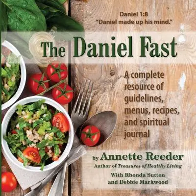 A Dániel-böjt - The Daniel Fast