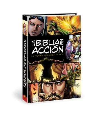 La Biblia En Accin: Az akció Biblia - spanyol kiadás - La Biblia En Accin: The Action Bible-Spanish Edition