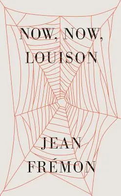 Most, most, Louison - Now, Now, Louison