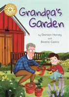 Nagypapa kertje - Independent Reading Gold 9 - Grandpa's Garden - Independent Reading Gold 9