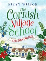 Cornish Village School - Karácsonyi kívánságok - Cornish Village School - Christmas Wishes