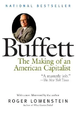 Buffett: Buffett: Egy amerikai kapitalista megformálása - Buffett: The Making of an American Capitalist