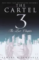 A kartell 3: Az utolsó fejezet - The Cartel 3: The Last Chapter