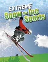 Extrém havas és jeges sportok - Extreme Snow and Ice Sports