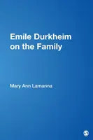 Emile Durkheim a családról - Emile Durkheim on the Family