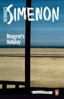 Maigret nyaralása - Maigret's Holiday
