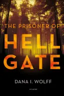 A pokol kapujának foglya - The Prisoner of Hell Gate