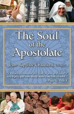 Az apostolkodás lelke - The Soul of the Apostolate