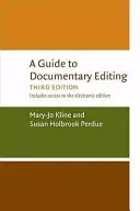 Útmutató a dokumentumfilm-szerkesztéshez - A Guide to Documentary Editing