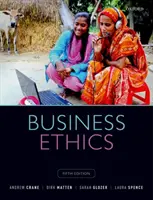 Üzleti etika: A vállalati állampolgárság és a fenntarthatóság kezelése a globalizáció korában - Business Ethics: Managing Corporate Citizenship and Sustainability in the Age of Globalization