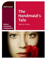 Oxford Literature Companions: A szolgálólány meséje - Oxford Literature Companions: The Handmaid's Tale