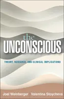 A tudattalan: elmélet, kutatás és klinikai vonatkozások - The Unconscious: Theory, Research, and Clinical Implications