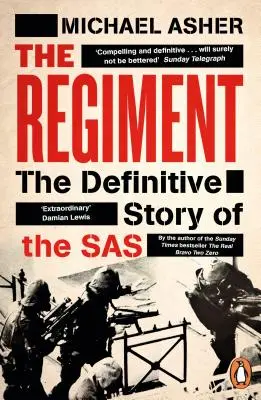 Regiment - Az SAS végleges története - Regiment - The Definitive Story of the SAS