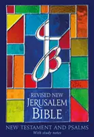 RNJB: Újszövetség és zsoltárok - Felülvizsgált Új Jeruzsálemi Biblia - RNJB: New Testament and Psalms - Revised New Jerusalem Bible