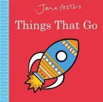 Jane Foster's Things That Go