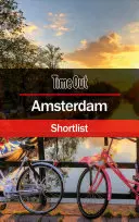 Time Out Amszterdam Shortlist: Útikalauz - Time Out Amsterdam Shortlist: Travel Guide