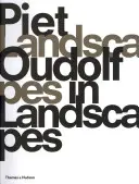 Piet Oudolf - Tájképek a tájban - Piet Oudolf - Landscapes In Landscapes