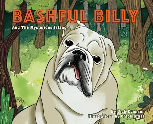 Bashful Billy és a titokzatos sziget - Bashful Billy And the Mysterious Island