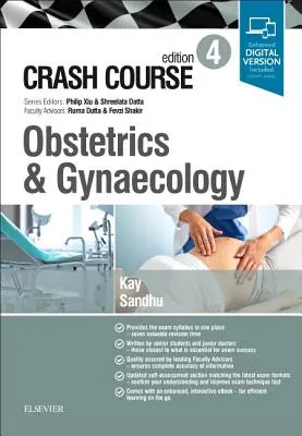 Gyorstalpaló szülészet és nőgyógyászat - Crash Course Obstetrics and Gynaecology