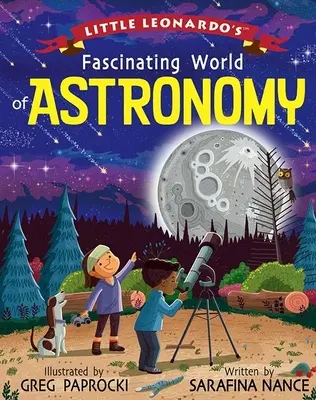 A kis Leonardo lenyűgöző csillagászati világa - Little Leonardo's Fascinating World of Astronomy