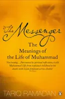 Messenger - Mohamed életének jelentései - Messenger - The Meanings of the Life of Muhammad