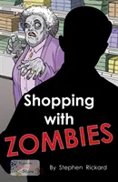 Bevásárlás zombikkal - Shopping With Zombies