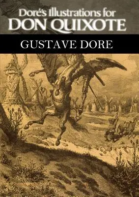 Dore illusztrációi a Don Quijote-hoz - Dore's Illustrations for Don Quixote