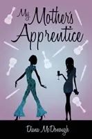 Anyám tanítványa: A Sequel - My Mother's Apprentice: A Sequel