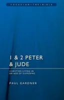 1. és 2. Péter és Júdás: A szenvedés korában élő keresztények - 1 & 2 Peter & Jude: Christians Living in an Age of Suffering