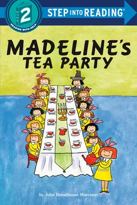 Madeline teadélutánja - Madeline's Tea Party