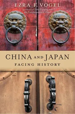 Kína és Japán: Szembenézés a történelemmel - China and Japan: Facing History