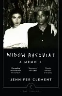 Basquiat özvegye - Emlékiratok - Widow Basquiat - A Memoir