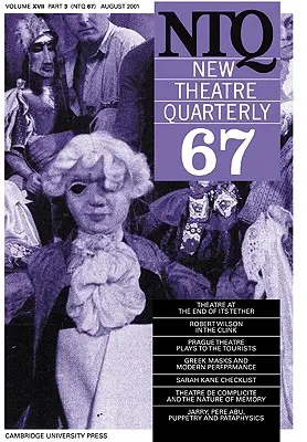 New Theatre Quarterly 67: Volume 17, Part 3