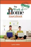 Az otthoni munka forráskönyve, tizedik kiadás - The Work at Home Sourcebook, Tenth Edition