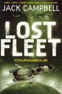 Elveszett flotta - Bátor (3. könyv) - Lost Fleet - Courageous (Book 3)