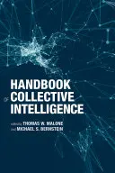 A kollektív intelligencia kézikönyve - Handbook of Collective Intelligence