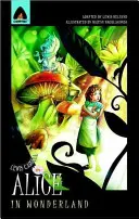 Alice Csodaországban: A grafikus regény - Alice in Wonderland: The Graphic Novel