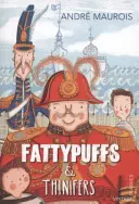 Zsírpuffok és vékonyfűszerek - Fattypuffs and Thinifers