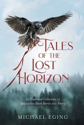 Az elveszett horizont meséi - Tales of the Lost Horizon