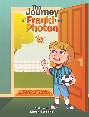 Franki, a foton utazása - The Journey of Franki the Photon