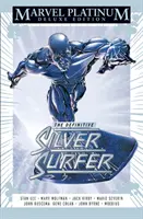 Marvel Platinum Edition: Marvel Platinum Edition: Silver Surfer: The Definitive Silver Surfer - Marvel Platinum Edition: The Definitive Silver Surfer