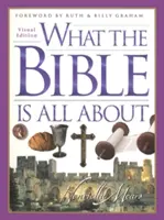 Amiről a Biblia szól: Vizuális kiadás - What the Bible Is All about: Visual Edition