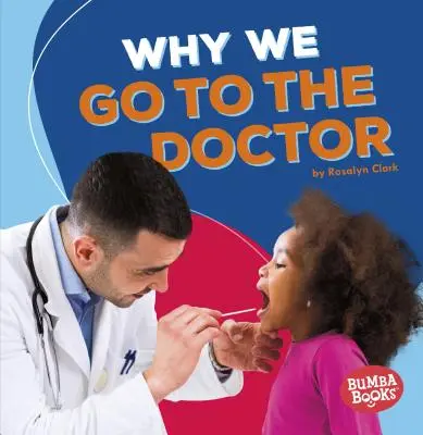 Miért megyünk orvoshoz - Why We Go to the Doctor