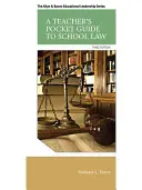 Egy tanár zsebkönyv az iskolai jogról - A Teacher's Pocket Guide to School Law