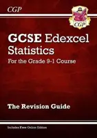 GCSE Statistics Edexcel felülvizsgálati útmutató - a 9-1. évfolyamhoz (online kiadással) - GCSE Statistics Edexcel Revision Guide - for the Grade 9-1 Course (with Online Edition)