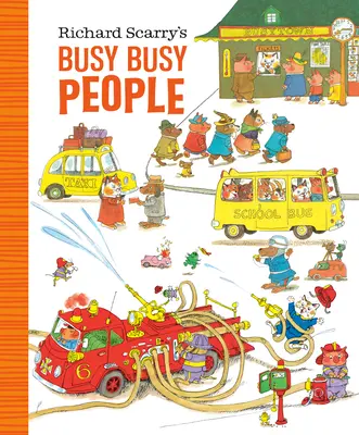 Richard Scarry's Busy Busy People (Richard Scarry's Busy Busy People) - Richard Scarry's Busy Busy People