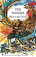 Mi az igazság? - Összegyűjtött állati versek 2. kötet - What is the Truth? - Collected Animal Poems Vol 2