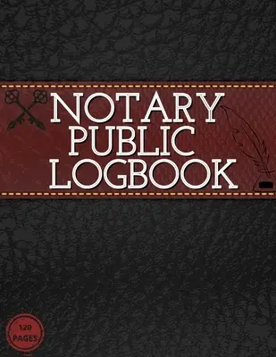 Közjegyzői napló: Közjegyzői könyv a közjegyzői jegyzőkönyvek naplózásához A közjegyző által Vol-4 - Notary Public Log Book: Notary Book To Log Notorial Record Acts By A Public Notary Vol-4