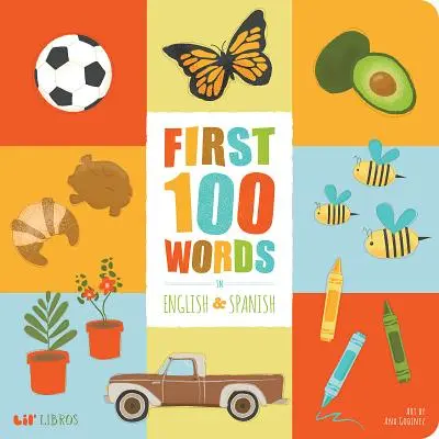 Az első 100 szó angolul és spanyolul - First 100 Words In English And Spanish